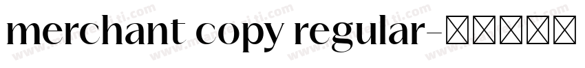 merchant copy regular字体转换